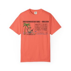 Aruba Vacation T-Shirt – 'Asked Facebook Instead of Google' Tropical Travel Tee
